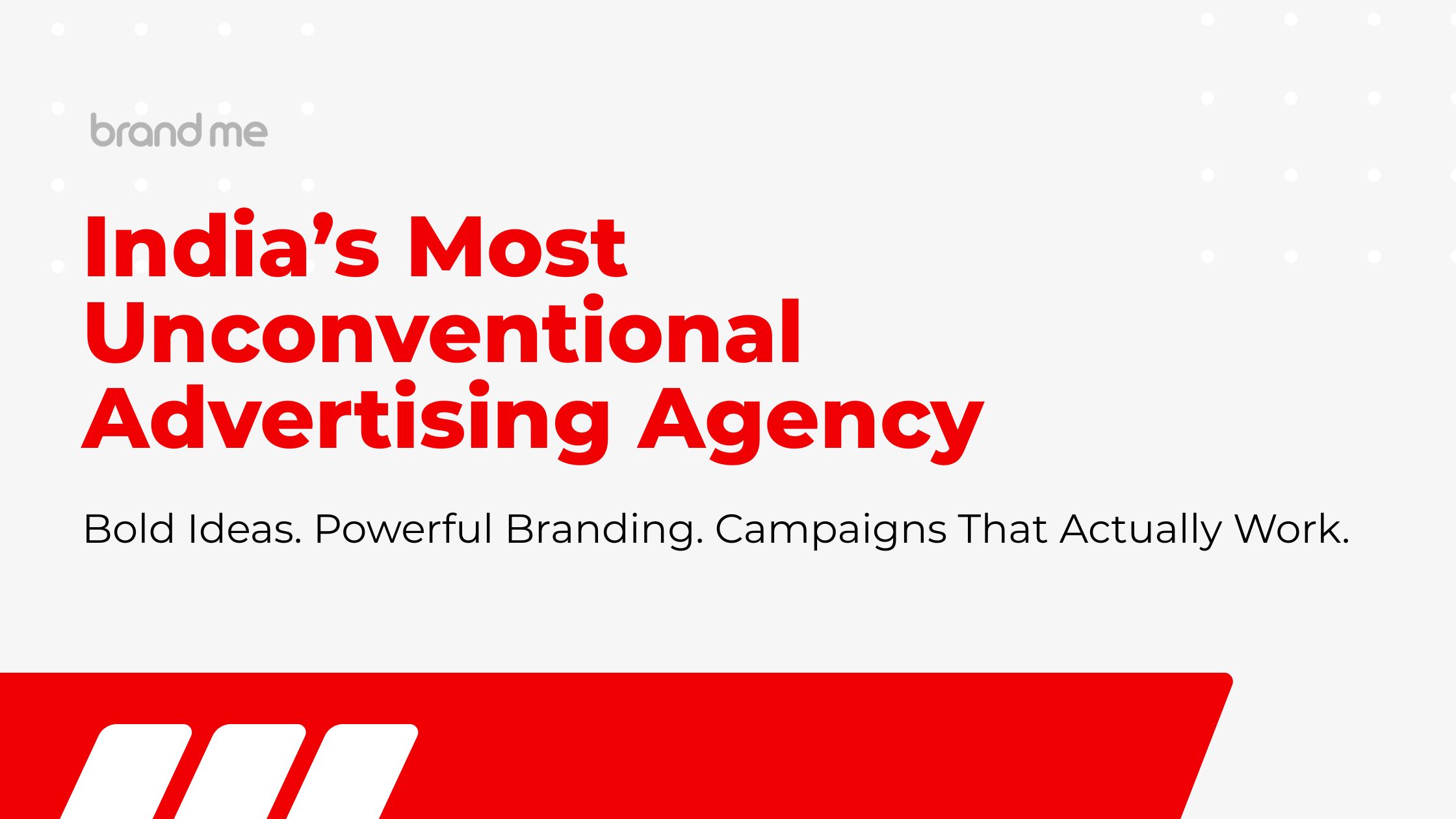 Why Brandme Is India’s Best Advertising Agency — And Why the World Is Noticing