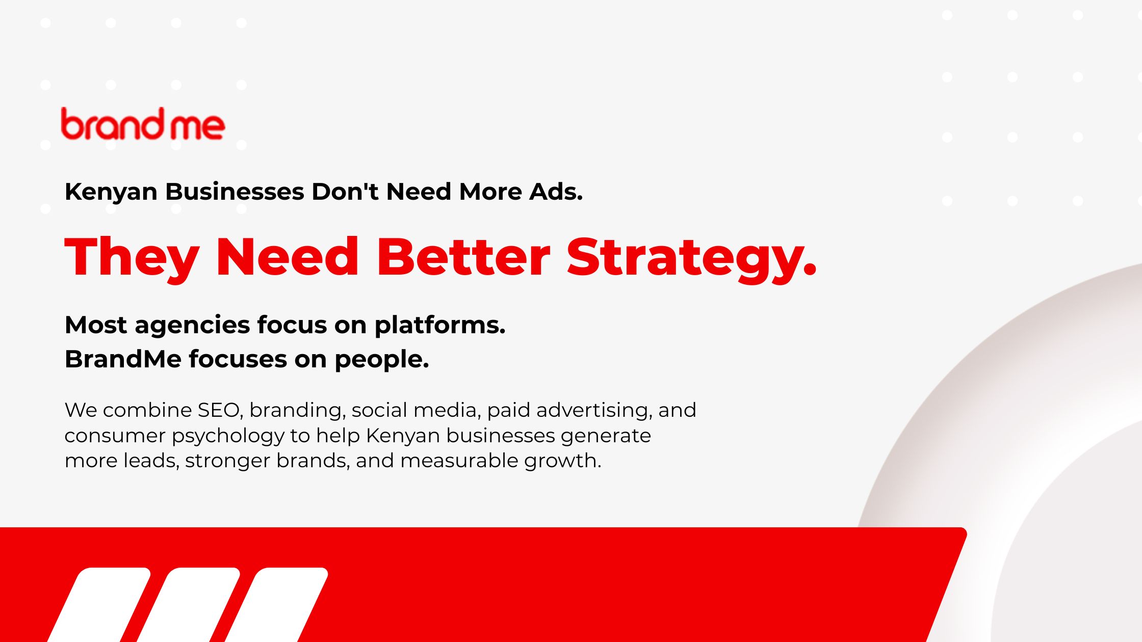 Why Kenyan Brands Trust BrandMe for Marketing That Delivers Results
